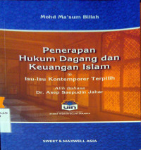 Penerapan Hukum dagang dan Keuangan Islam; Isu-isu Kontemporer Terpilih