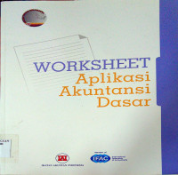 Worksheet Aplikasi Akuntansi Dasar