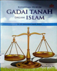 Kepastian Hukum Gadai Tanah dalam Islam