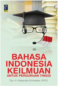 Bahasa Indonesia Keilmuan untuk Perguruan Tinggi