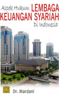 Aspek Hukum Lembaga Keuangan Syariah di Indonesia