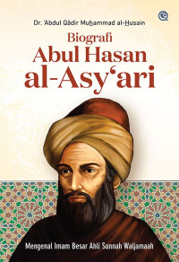 Biografi Abul Hasan Al-Asy'ari