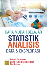 Image of Cara Mudah Belajar Statistik Analisis Data dan Eksplorasi