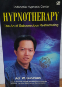 HypnoTherapy: The Art of Subconscious Restructuring