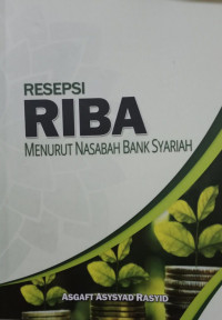 Resepsi Riba Menurut Nasabah Bank Syariah