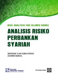 Risk Analysis For Islamic Banks: Analisis Risiko Perbankan Syariah