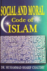 Social and Moral : Code of Islam
