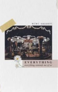 Everything : Everything Remind Me of Us