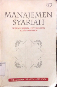Image of Manajemen Syariah: sebuah kajian historis dan kontemporer