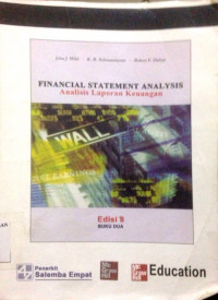Analisis Laporan Keuangan: Financial Statement Analysis buku 2