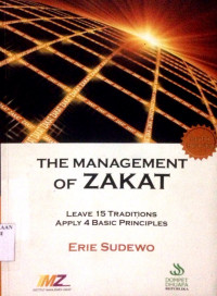 The Management of Zakat; leave 15 traditions apply 4 basic principles