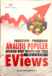 Prosedur-prosedur Analisis Populer; Aplikasi Riset Skripsi dan Tesis