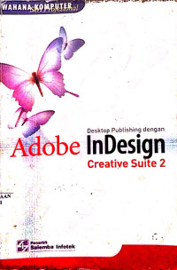 Dekstop[ Publishing dengan Adobe InDesign Creative Suite 2