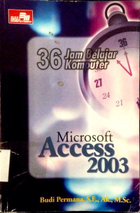 36 jam belajar komputer microsoft access 2003