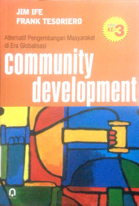Image of Community Development:Alternatif Pengembangan Masyarakat di Era Globalisasi