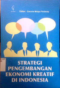 Strategi Pengembangan Ekonomi Kreatif di Indonesia